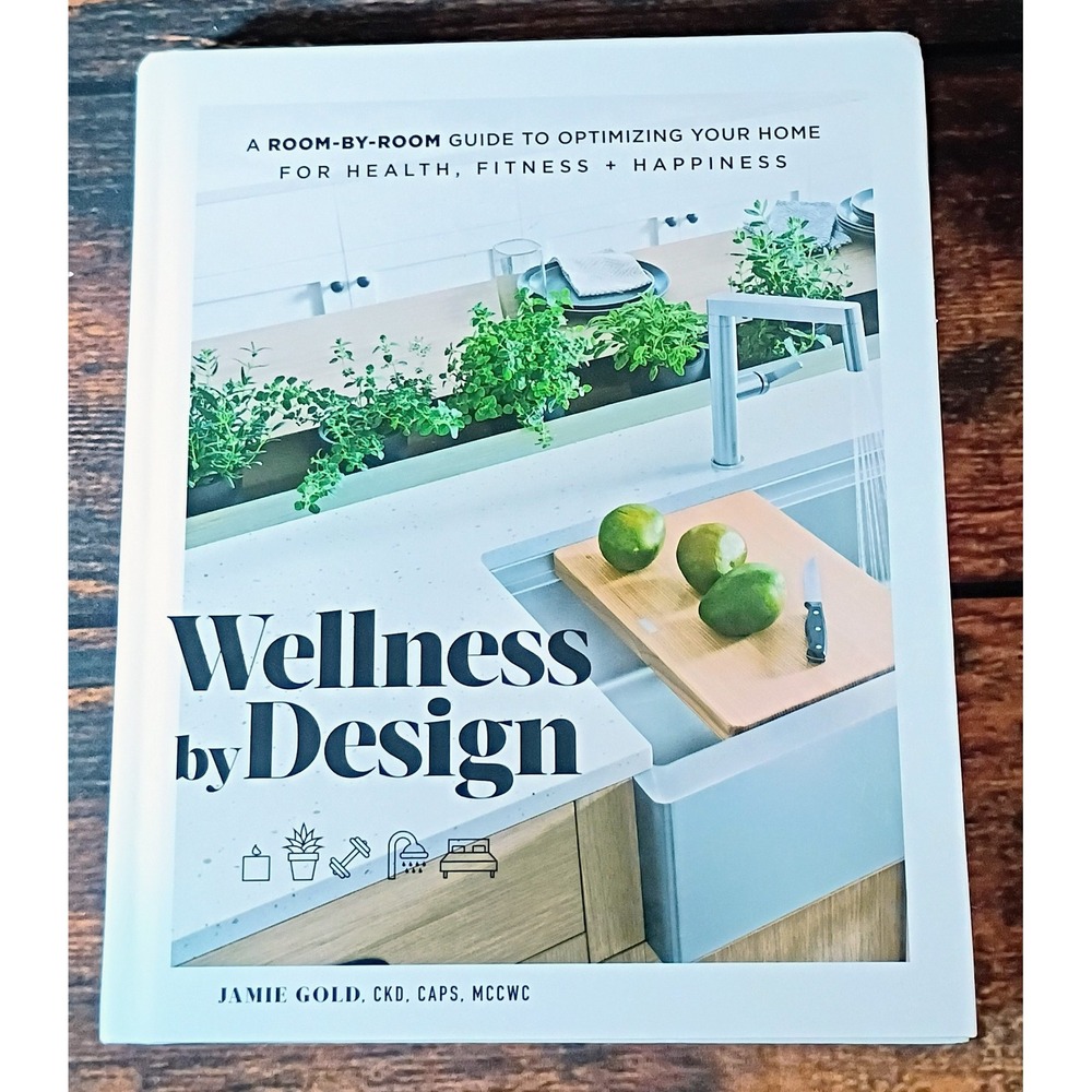 Wellness by Design Jamie Gold Hardcover Home Health Fitness Guide 2020 1st Ed